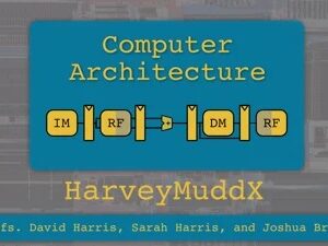 HarveyMuddX: Computer Architecture